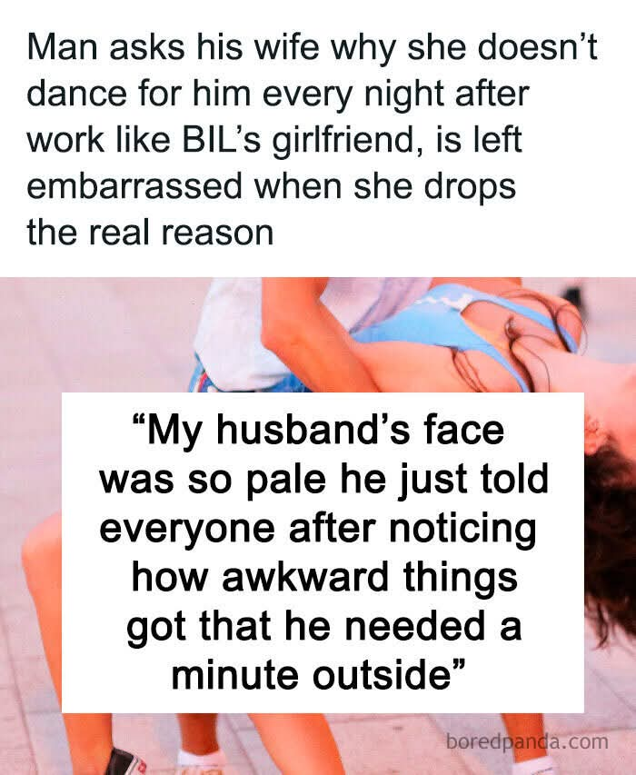 Man Asks His Wife Why She Doesn’t Dance For Him Every Night After Work Like BIL’s Girlfriend, Is Left Embarrassed When She Drops The Real Reason