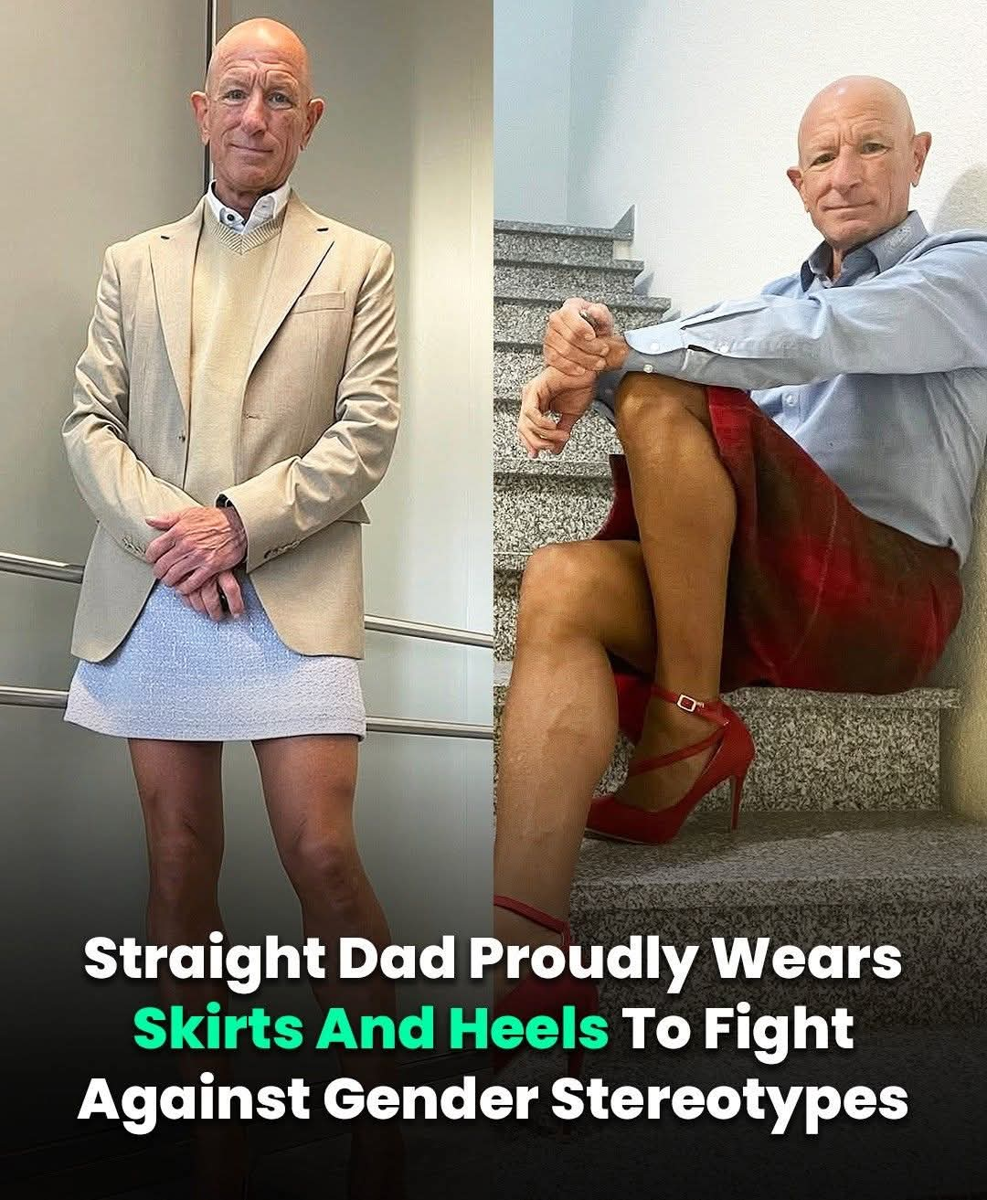 Straight Dad Who Wears Skirts and Heels to Challenge Stereotypes