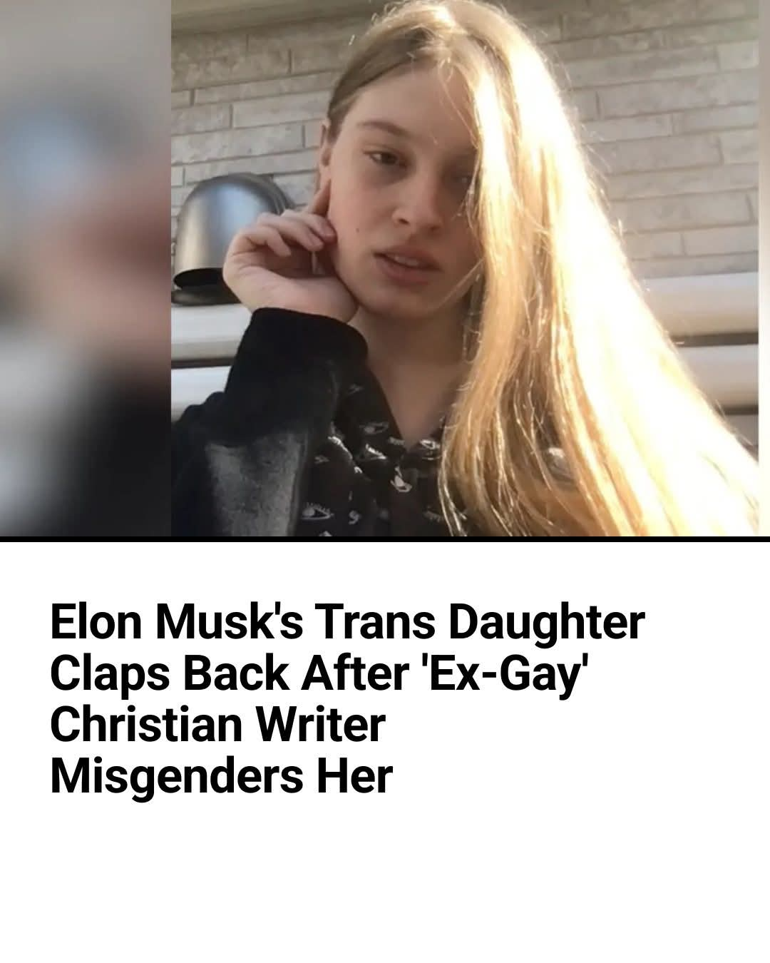 Elon Musk’s Trans Daughter Claps Back After ‘Ex-Gay’ Christian Writer Misgenders Her